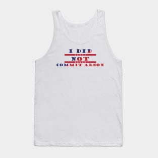 i did not commit arson , usa vintage shirt Tank Top